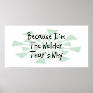 Poster Parce que je suis le Welder