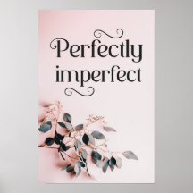 Parfaitement imparfait ; Citations Motivationnelle