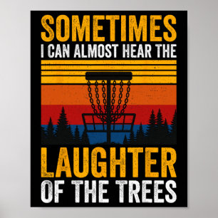 Poster Parfois, je peux presque entendre le rire du Tr