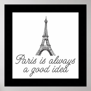 Poster Paris est toujours une bonne idée