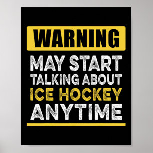 Poster Parler de hockey sur glace à tout moment Drôle de