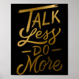 Poster Parlez moins Faites plus