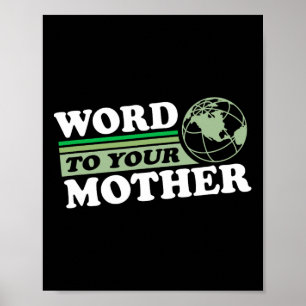 Poster Parole À Votre Mère Terre Rétro Sauvez Planète Par