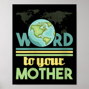 Poster Parole Femme À Votre Mère - De l'environnement