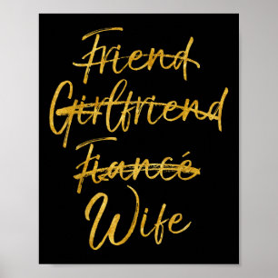 Poster Pas Ami Fille Amie Fiance Femme Chemise Or Weddi