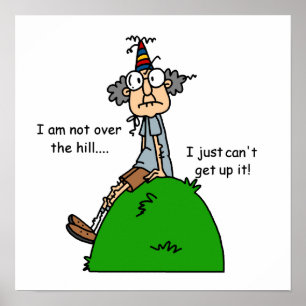 Poster Pas au-dessus de l'humour de colline