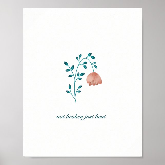 Poster Pas cassé juste une citation courbée avec fleur (Devant)