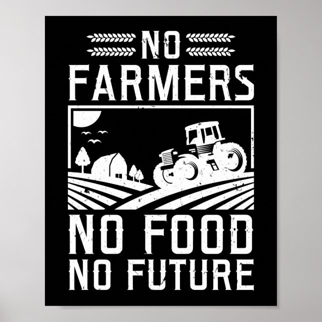 Poster Pas d'agriculteurs Pas de nourriture Pas de futur  (Devant)