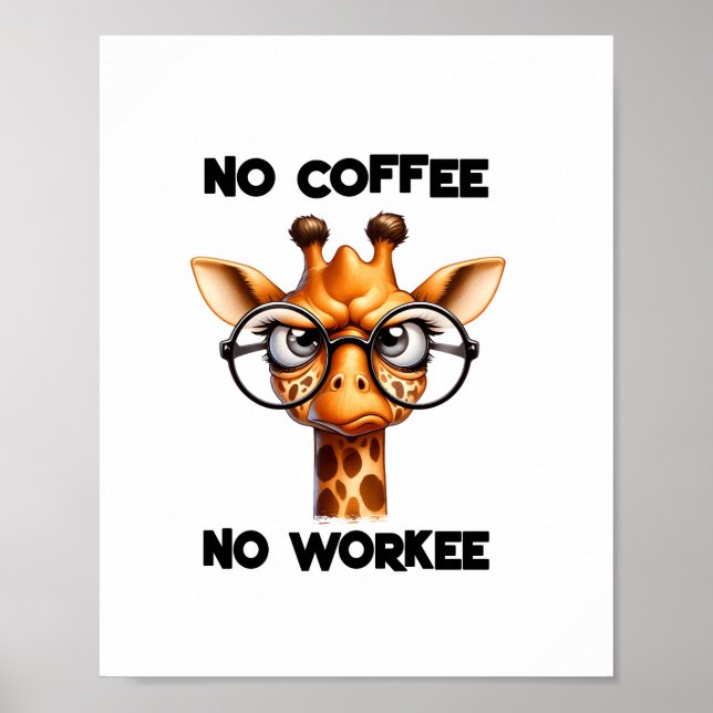 Poster Pas de café, pas de travail drôle disant Pas de ca (Devant)