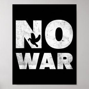 Poster Pas de Chemise de Guerre Chemise de Paix Non Guerr