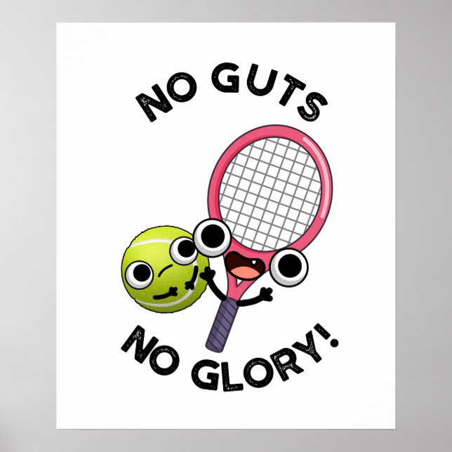 Poster Pas De Coups Pas De Glory Funny Pun De Tennis (Devant)
