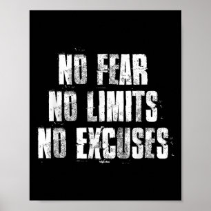 Poster Pas De Craintes Pas De Limites Pas D'Excuses Motiv