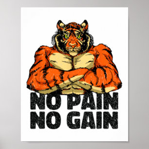 Poster Pas de douleur Pas de gain Tiger Gym entraînement