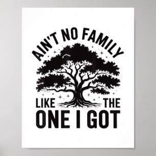 Poster Pas De Famille Comme Celle Que J'Ai Obtenu Mignonn