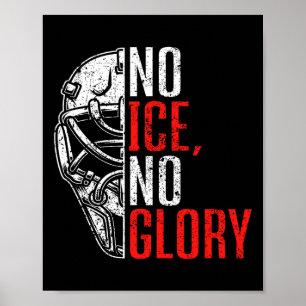 Poster Pas de glace, pas de gloire Funny Ice Hockey