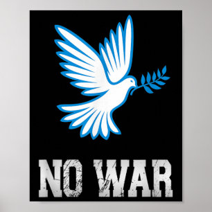 Poster Pas De Guerre, La Colombe De Paix, Anti-Guerre, Pa