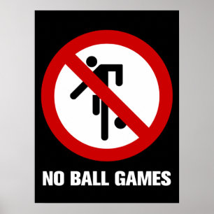 Poster Pas de jeux de balle ⚠ Panneau du parc thaï ⚠