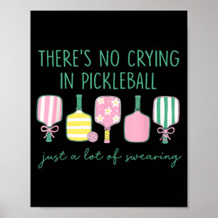 Poster Pas de larmes, pickleball, humour sportif