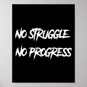 Poster Pas de lutte, pas de progrès Citation motivationne