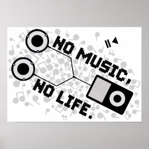POSTER PAS DE MUSIQUE, PAS DE VIE.