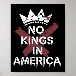 Poster Pas de rois en Amérique Anti-monarchie - Edgy