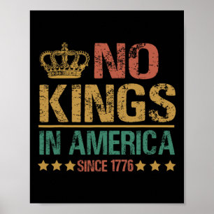 Poster Pas de rois en Amérique depuis 1776 Anti-trump drô