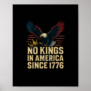 Poster Pas de rois en Amérique depuis 1776 Patriotique