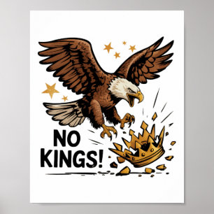 Poster Pas De Rois En Amérique Patriotique Aigle Politiqu