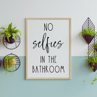 Poster Pas De Selfies Dans La Salle De Bain Drôle