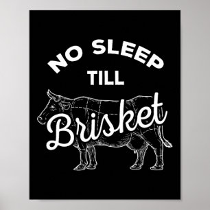 Poster Pas De Sommeil Til Brisket - Boeuf Bbq Drôle