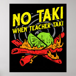 Poster Pas de Taki quand l'enseignant de l'enseignement e