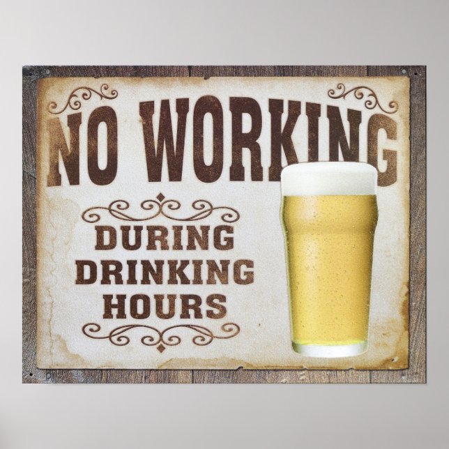 Poster Pas de travail pendant les heures de boisson affic (Devant)
