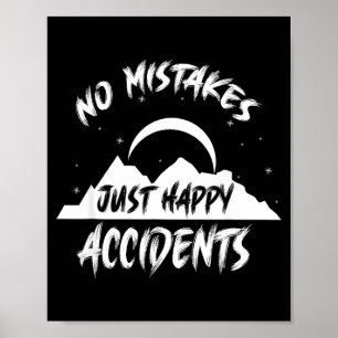 Poster Pas d'erreurs juste des heureux hasards cadeau pou