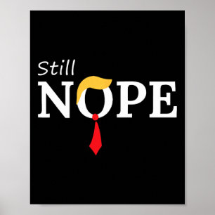 Poster Pas encore anti Trump 2024 Non pas à nouveau drôle