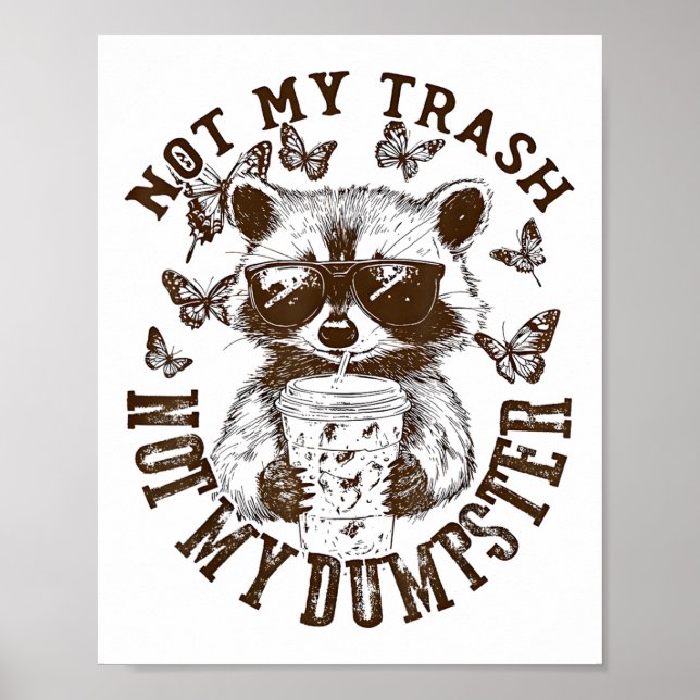 Poster Pas ma poubelle pas ma poubelle Funny Raccoon Iced (Devant)