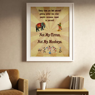 Poster Pas mon cirque, pas mes singes