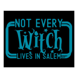 Poster PAS TOUS LES TÉMOINS VIVENT À SALEM drôle hallowee