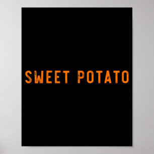 Poster Patate Douce Un Peu Grossière Patate Drôle De Than