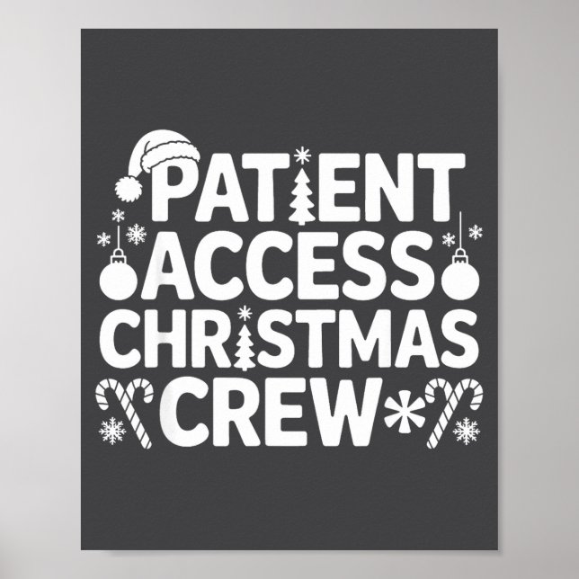 Poster Patient Access Christmas Crew Funny Holiday Xmas P (Devant)