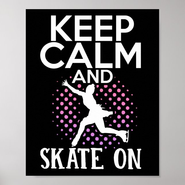 Poster Patinage À Chiffre Gardez Le Calme Et Patiner Sur  (Devant)