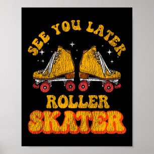 Poster Patinage À Roulettes Voir Plus Tard Patinage À Rou