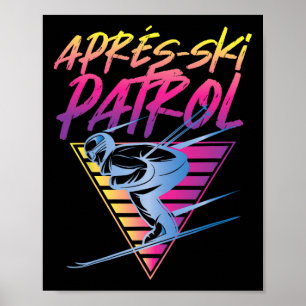Poster Patrouille de l'après-ski rétro vintage 80
