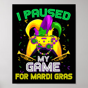 Poster Pause Mon Jeu Pour Mardi Gras Jeu Vidéo Mardi Gra