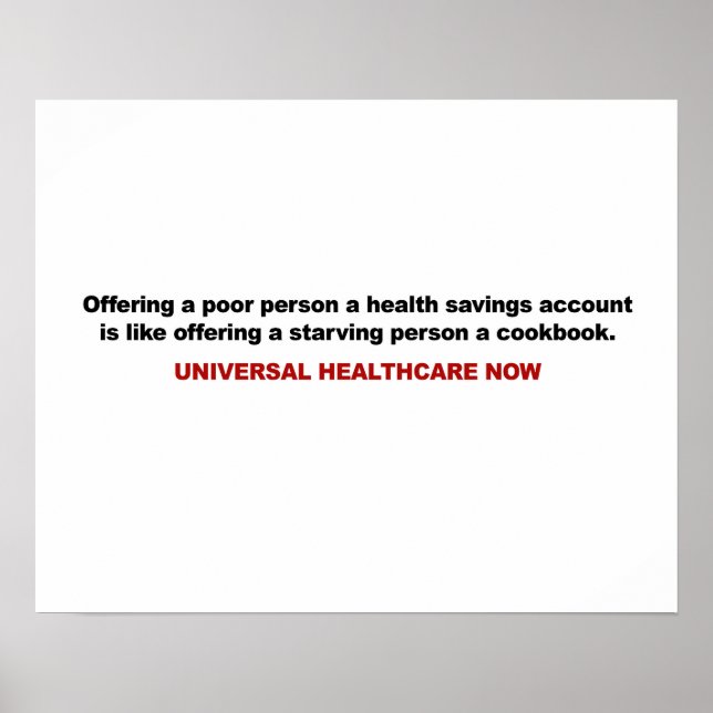 Poster Pauvres, Compte d'Épargne Santé, Universal Healthc (Devant)