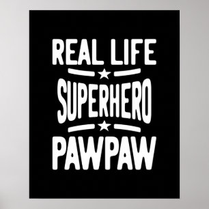 Poster Pawpaw, le super-héros de la vie réelle   Père gra