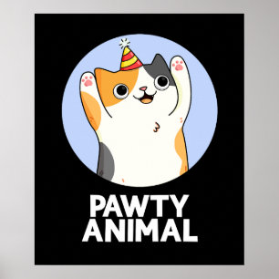 Poster Pawty Animal Funny Party Chat Pun Dark BG
