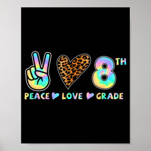 Poster Peace Love 8th Grade Squad Retour à l'école Enseig