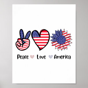 Poster Peace Love America 4 juillet Patriotic Tournesol H