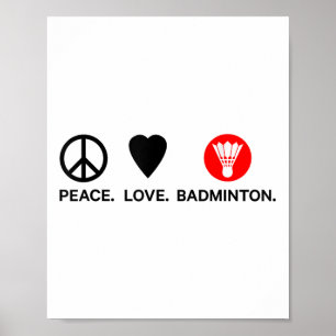 Poster Peace Love Badminton Joueur Badminton Shuttle Spor