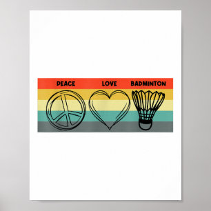 Poster Peace Love Badminton Joueur Badminton Shuttle Spor